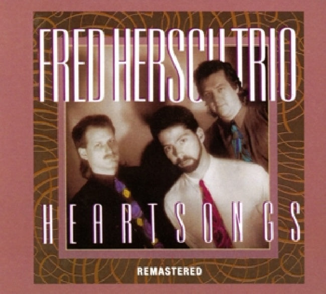Fred Trio Hersch - Heartsongs (remastered) (CD) - Velvet Music