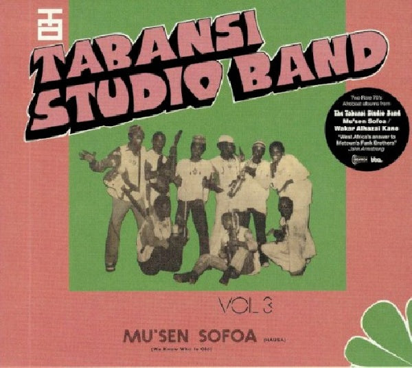 Tabansi Studio Band - Wakar alhazai kano / mus'en sofoa (CD)