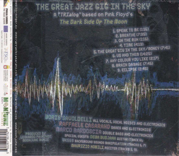 Boris Savoldelli, Raffaele Casarano, Marco Bardoscia - The Great Jazz Gig In The Sky (CD d'occasion)