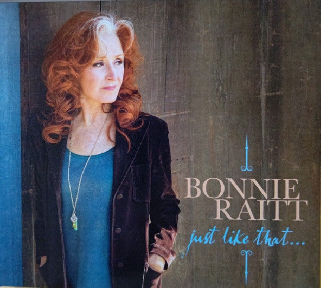 Bonnie Raitt - Just like that... (CD)