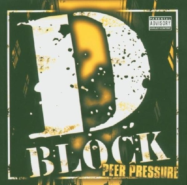 D-block - Peer pressure (CD)