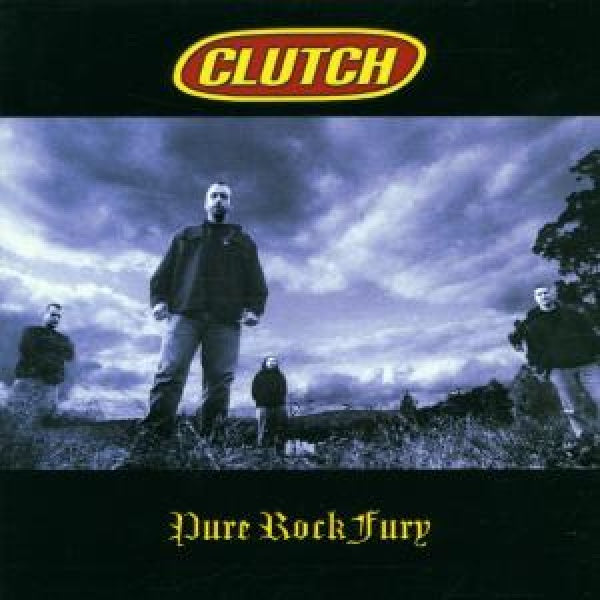 Clutch - Pure rock fury (CD)