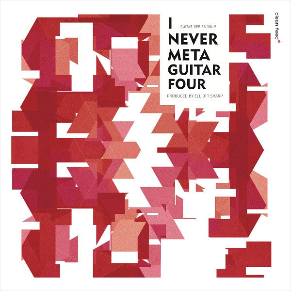 Various - I Never Metaguitar Four (Solo Guitars For The 21st Century) (second-hand CD)