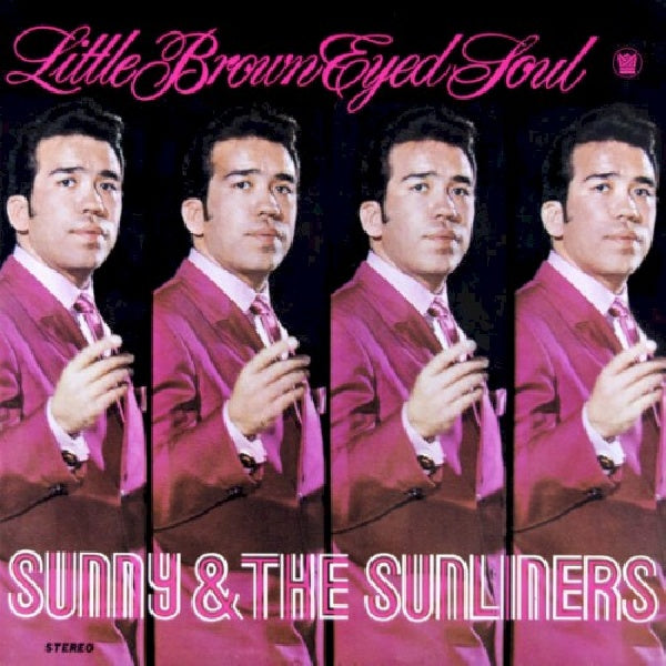 Sunny & The Sunliners - Little brown eyed soul (CD)