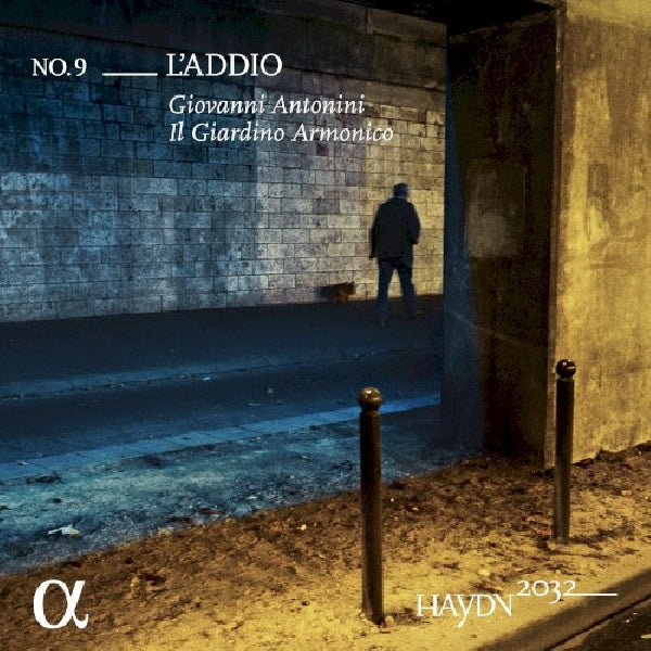 Giovanni Antonini /il Giardino Armonico/sandrine Piau - Haydn 2032 n°9: l'addio (CD)