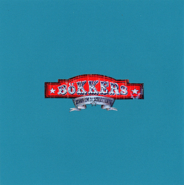 Bökkers - Schorem Uut De Schiettente (tweedehands CD) - Velvet Music