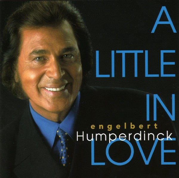 Engelbert Humperdinck - A Little In Love (tweedehands CD) - Velvet Music