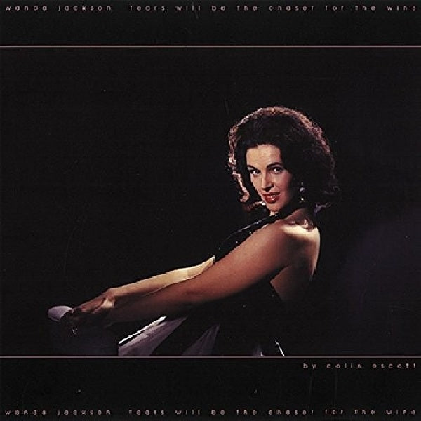 Wanda Jackson - Tears will be the chaser (CD) - Velvet Music