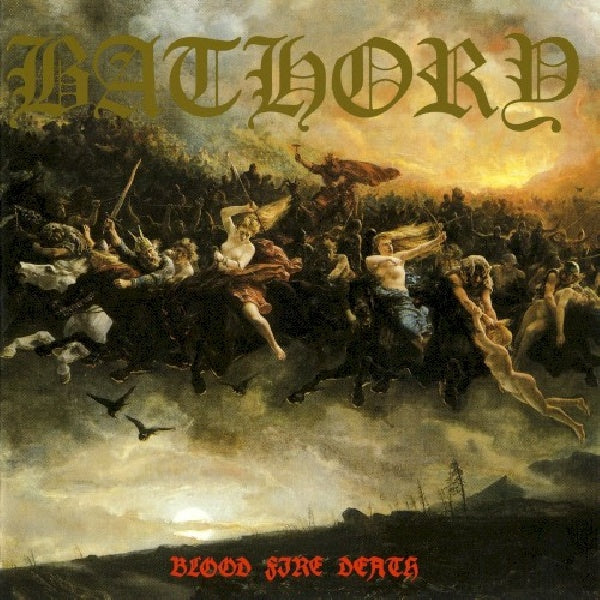 Bathory - Blood fire death (CD) - Velvet Music