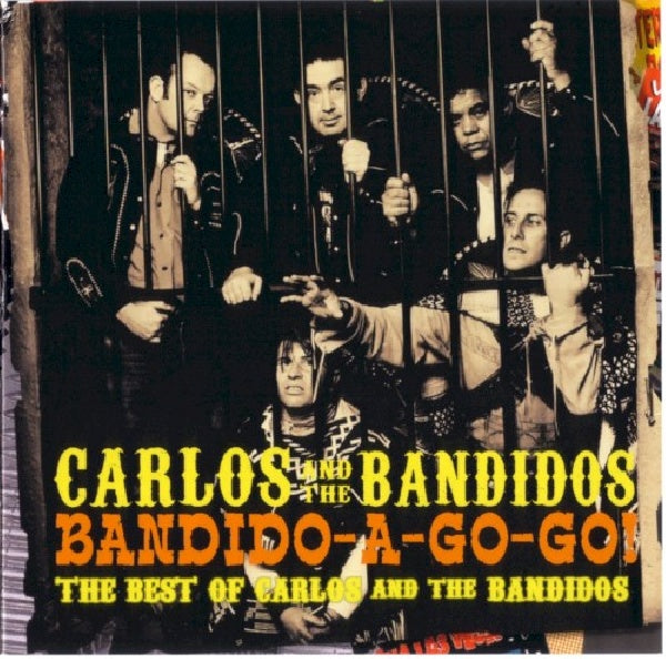 Carlos & The Bandidos - Bandido-a-go-go (CD)