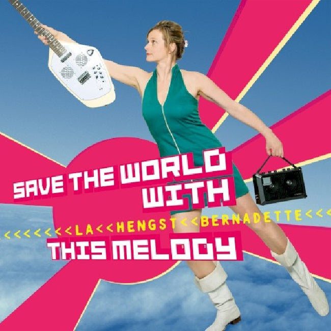 Bernadette La Hengst - Save the world with this melody (CD) - Velvet Music