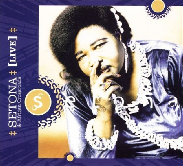 Setona & African Crossroads - Live (CD) - Velvet Music