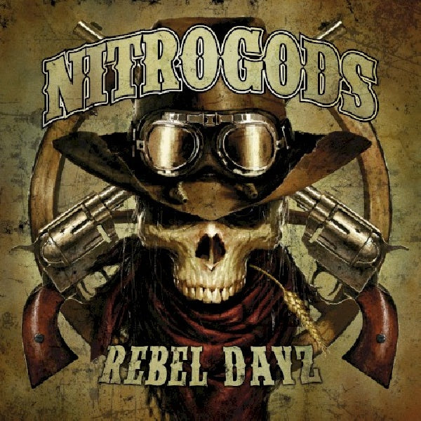 Nitrogods - Rebel dayz (CD) - Velvet Music