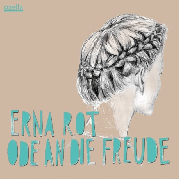 Erna Rot - Ode an die freude (CD) - Velvet Music