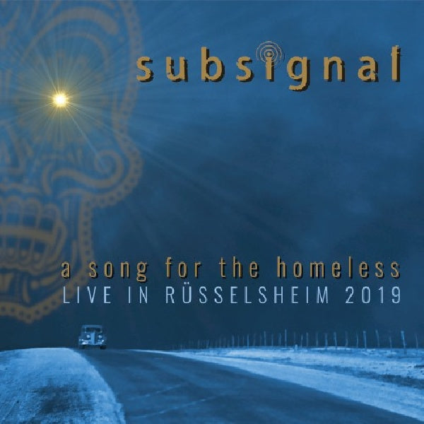 Subsignal - A song for the homeless - live in Rüsselsheim 2020 (CD)