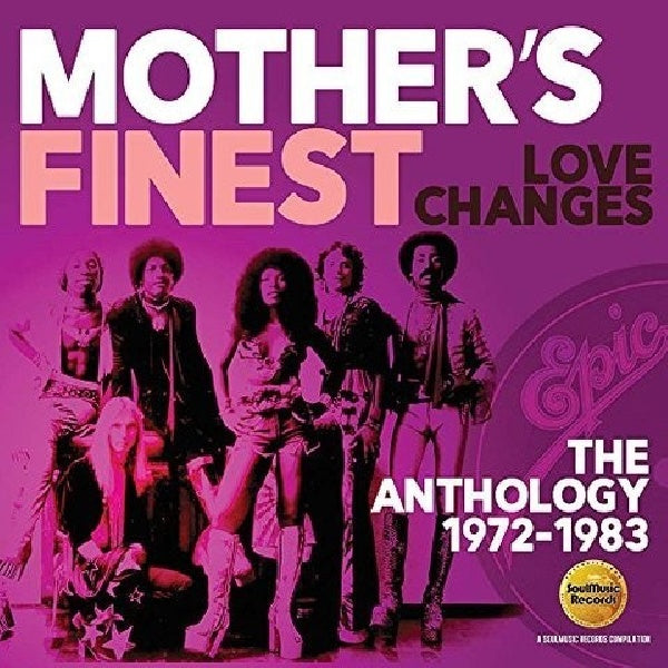 Mother's Finest - Love changes: the anthology 1972-1983 (CD) - Velvet Music