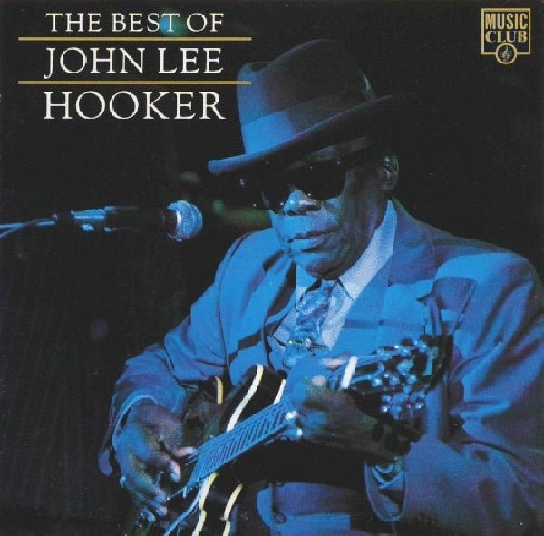 John Lee Hooker - The Best Of John Lee Hooker (CD)