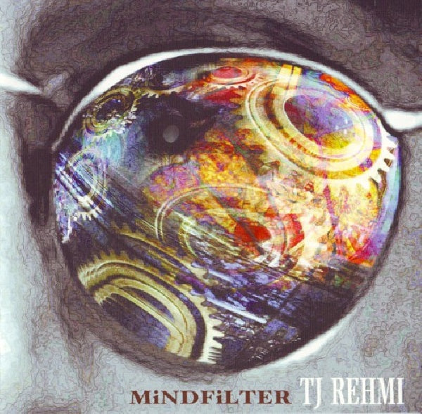 Tj Rehmi - Mind filter (CD) - Velvet Music