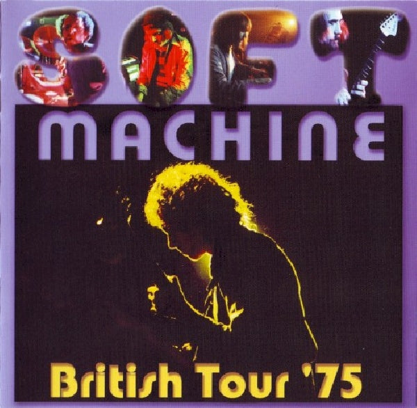 Soft Machine - British tour '75 (CD) - Velvet Music