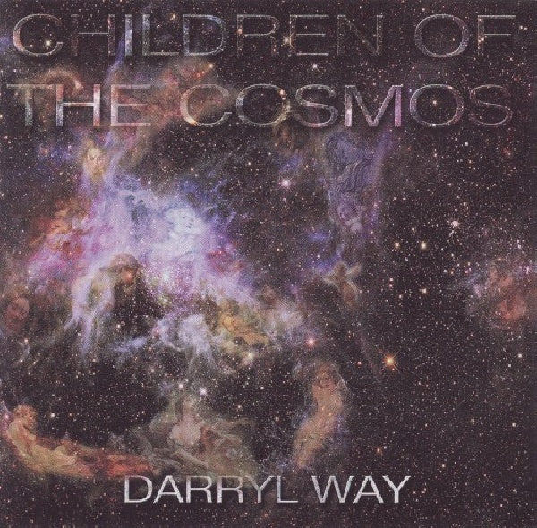 Darryl Way - Children of the cosmos (CD) - Velvet Music