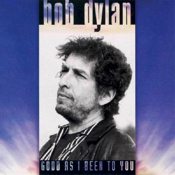 Bob Dylan - Good as i been to you (CD) - Velvet Music