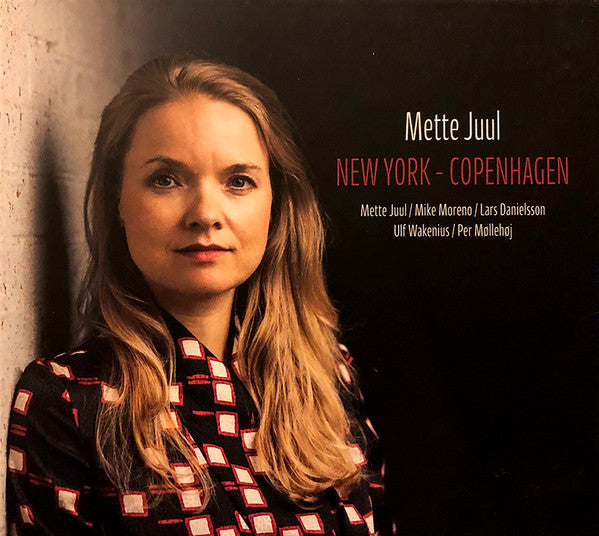 Mette Juul - New-York - Copenhagen (CD d'occasion)