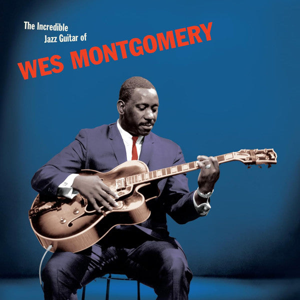 Wes Montgomery - The Incredible Jazz Guitar of Wes Montgomery (LP) - Velvet Music