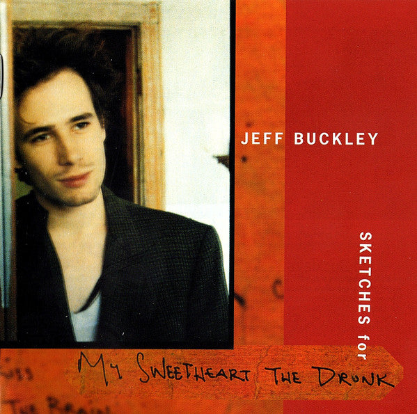 Jeff Buckley - Sketches For My Sweetheart The Drunk (CD d'occasion)