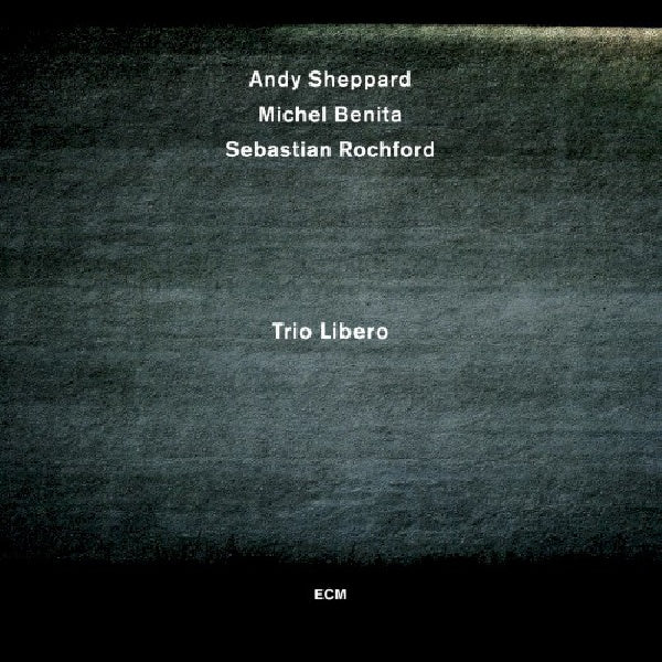 Andy Sheppard - Trio libero (CD) - Velvet Music