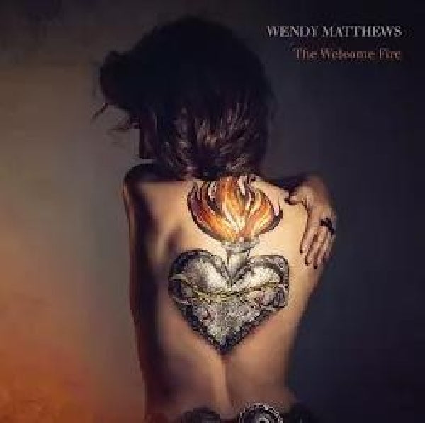 Wendy Matthews - Welcome fire (CD) - Velvet Music