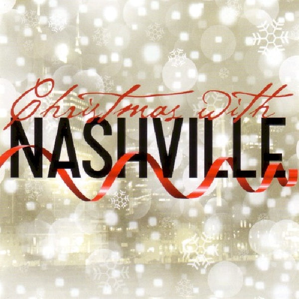 Nashville Cast - Christmas with nashville (CD) - Velvet Music