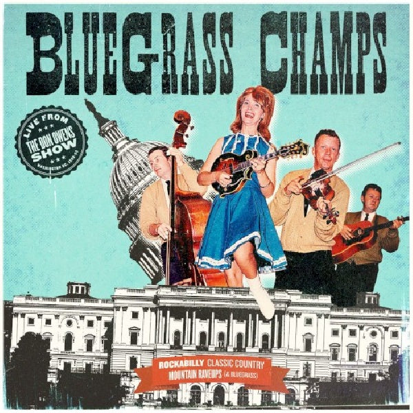 Bluegrass Champs - Live from the don owens show (CD) - Velvet Music