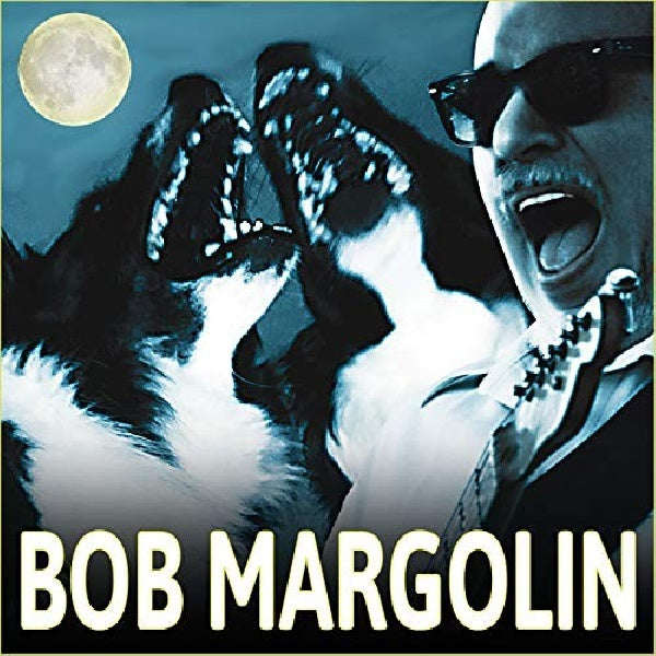 Bob Margolin - Bob margolin (CD) - Velvet Music