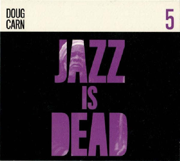 Doug Carn - Jazz is dead 005 (CD) - Velvet Music