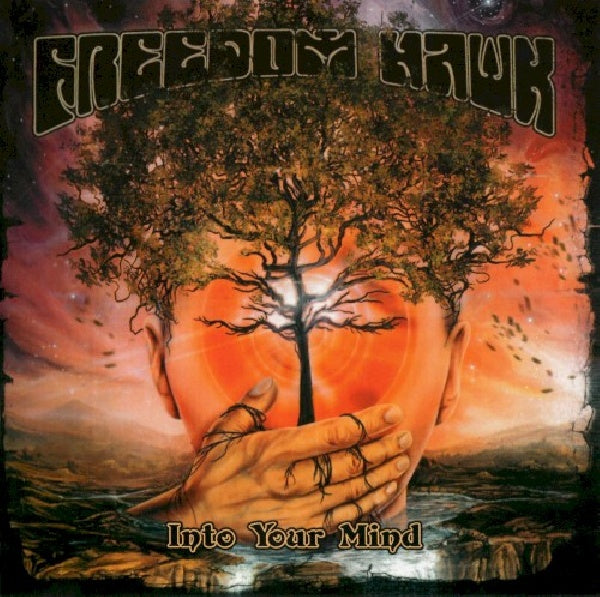 Freedom Hawk - Into your mind (CD) - Velvet Music
