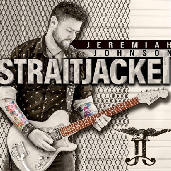 Jeremiah Johnson - Straitjacket (CD) - Velvet Music