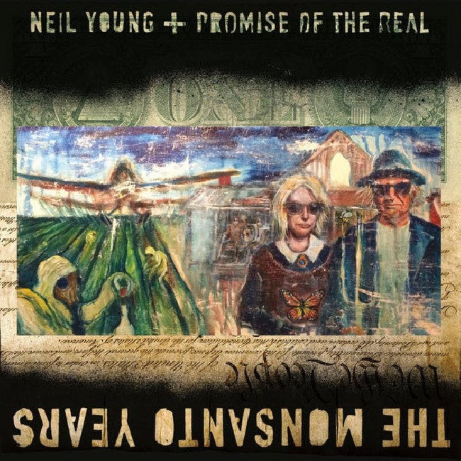 Neil+promise Of The Real Young - The monsanto years (CD) - Velvet Music