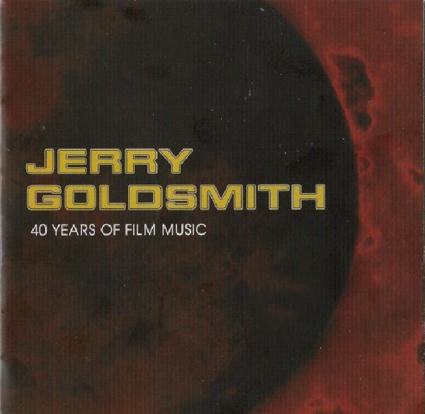 Jerry Goldsmith - 40 years of (CD) - Velvet Music