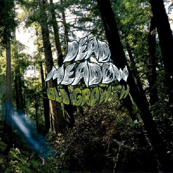 Dead Meadow - Old growth (CD)