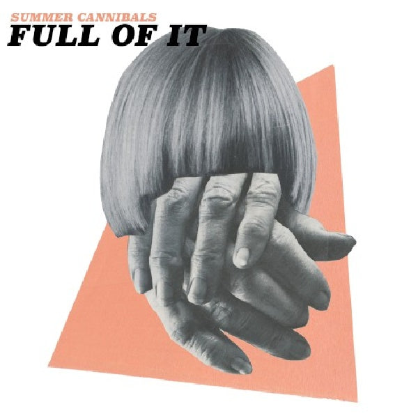 Summer Cannibals - Full of it (CD)