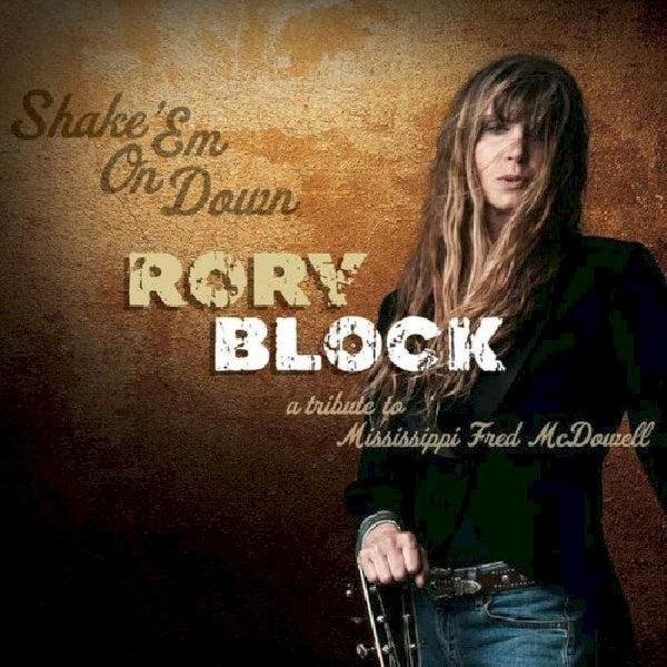 Rory Block - Shake em on down (CD)