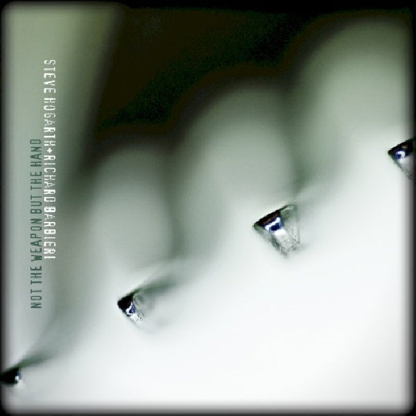 Steve Hogarth & Richard Barbieri - Not the weapon but the hand (CD) - Velvet Music
