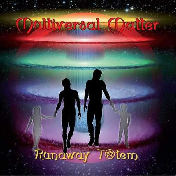 Runaway Totem - Multiversal matter (CD)
