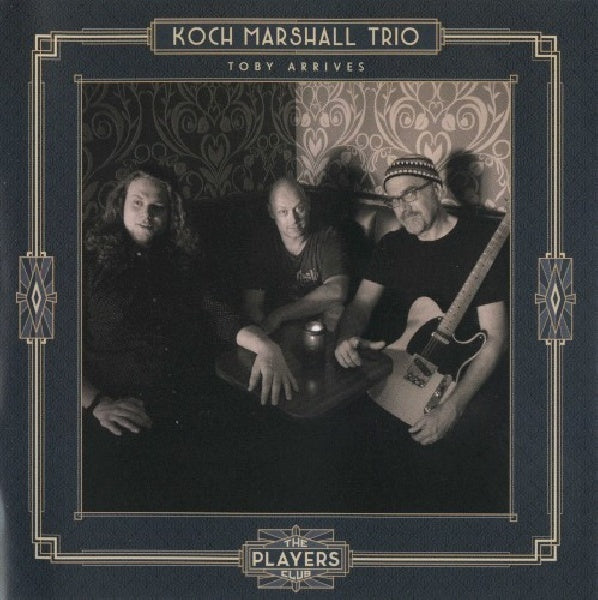 Koch Marshall -trio- - Toby arrives (CD) - Velvet Music