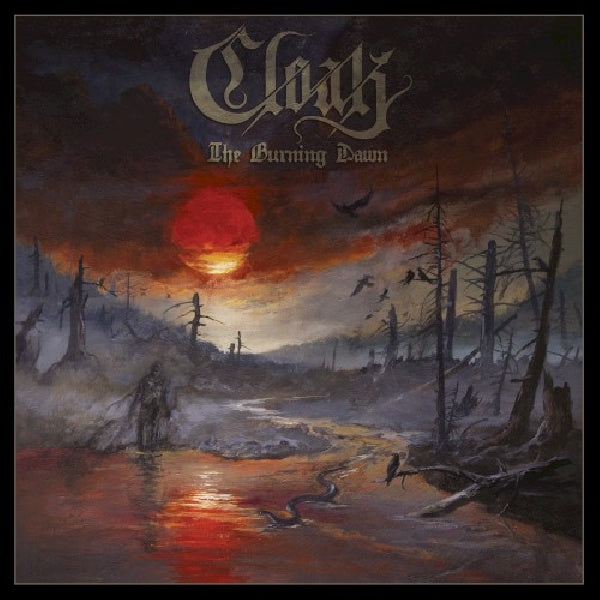 Cloak - Burning dawn (CD) - Velvet Music