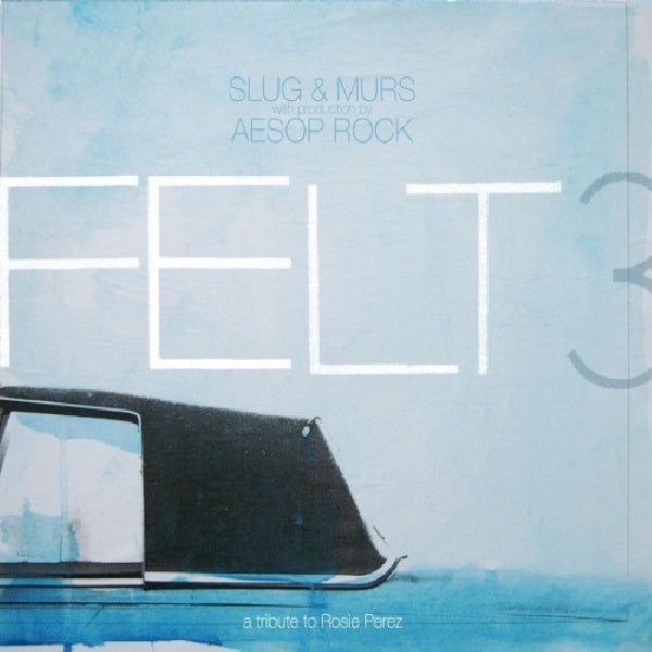 Felt 3 - A tribute to rosie perz (CD) - Velvet Music