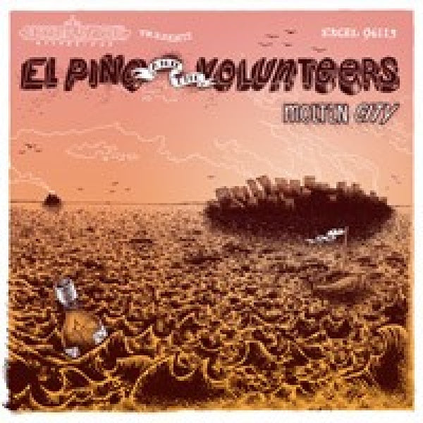 El Pino & The Volunteers - Molten city (CD)