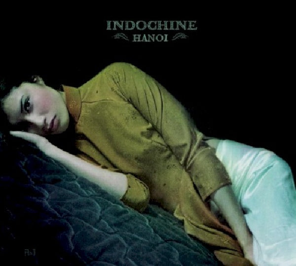Indochine - Hano㯠(CD) - Velvet Music