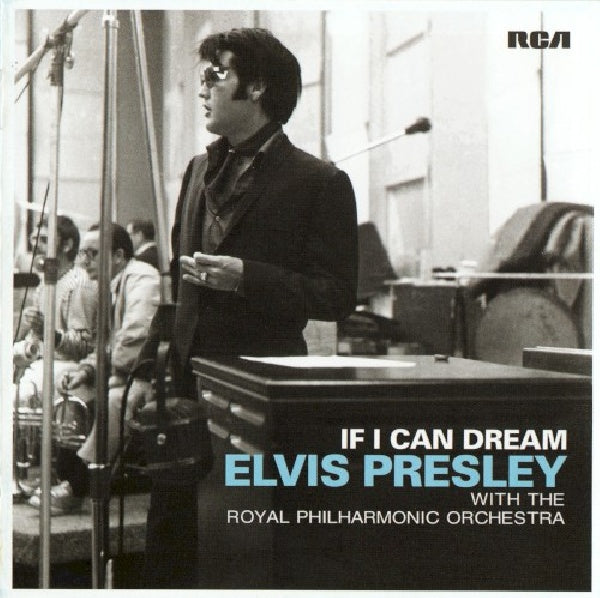 Elvis Presley - If i can dream: elvis presley with the royal philharmonic orchestra (CD) - Velvet Music