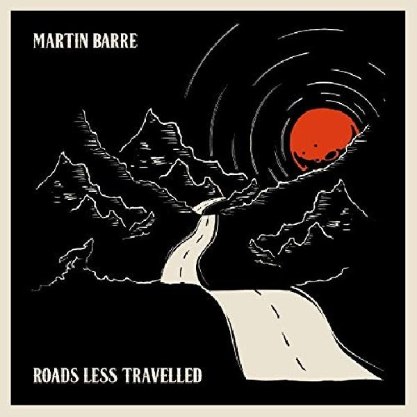 Martin Barre - Roads less travelled (CD) - Velvet Music